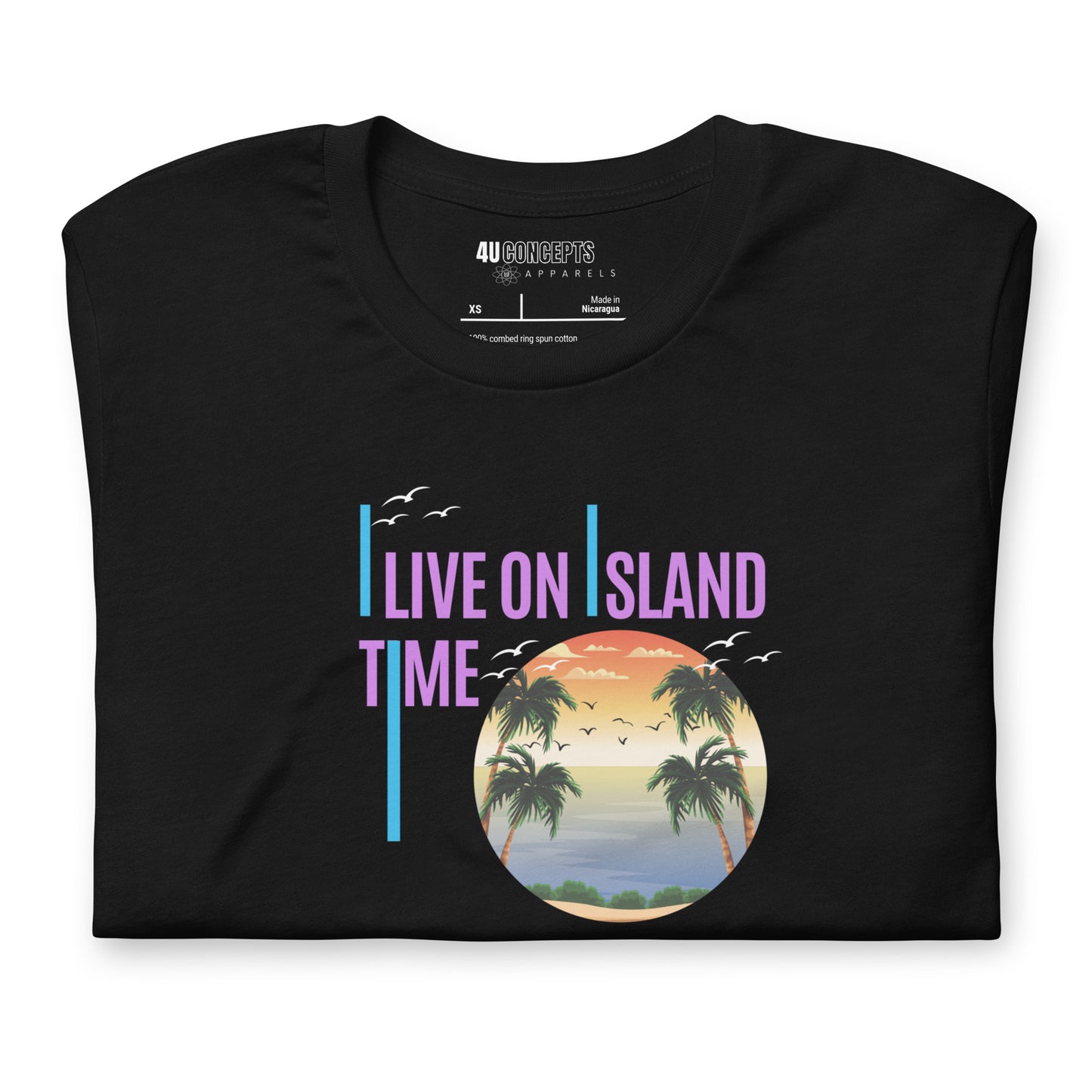 I Live On Island Time - Unisex T-shirt